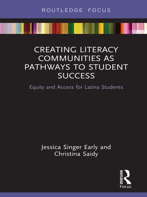 cover image of Creating Literacy Communities as Pathways to Student Success